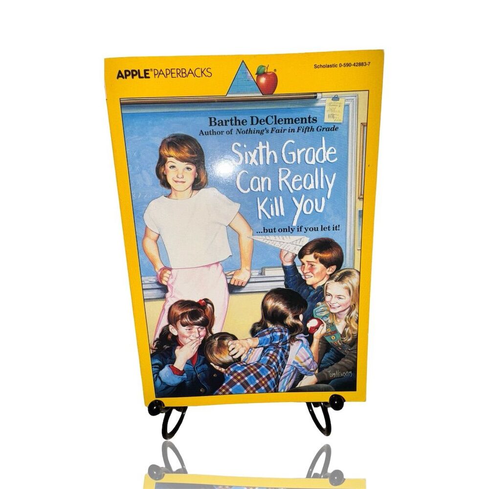 Sixth Grade Can Really Kill You by Barthe DeClements 1985 Paperback
